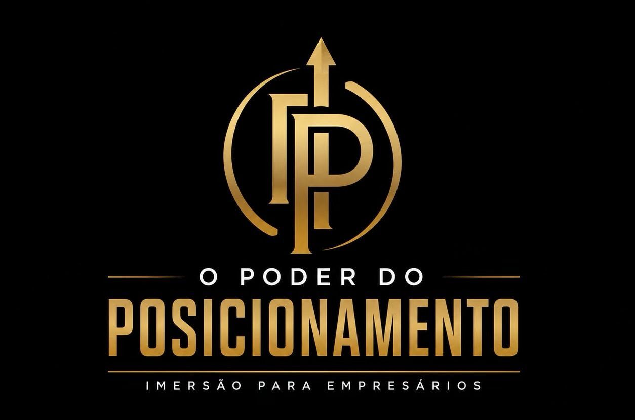 O Poder do Posicionamento | Imersão para Empresários